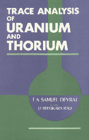 Trace Analysis of Uranium and Thorium 1st Published,8171413757,9788171413751
