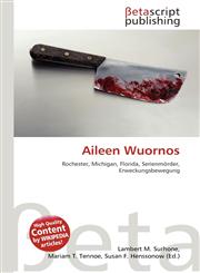 Aileen Wuornos,613226583X,9786132265838