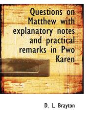 Questions on Matthew with explanatory notes and practical remarks in Pwo Karen,1116848414,9781116848410