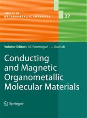 Conducting and Magnetic Organometallic Molecular Materials,3642004075,9783642004070