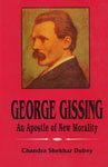 George Gissing An Apostle of New Morality 1st Edition,8171694071,9788171694075