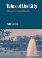 Tales of the City A Study of Narrative and Urban Life,0521623340,9780521623346