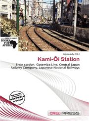 Kami-Ōi Station,6137265218,9786137265215
