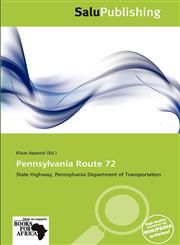 Pennsylvania Route 72,6138519787,9786138519782