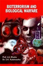 Bioterrorism and Biological Warfare 1st Edition,8171325874,9788171325870