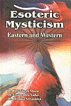 Esoteric Mysticism Eastern and Western,8171391389,9788171391387