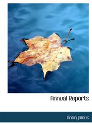 Annual Reports,1117047342,9781117047348