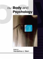 The Body and Psychology,0761955348,9780761955344
