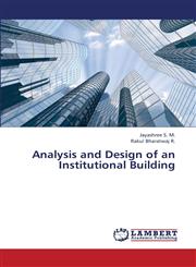 Analysis and Design of an Institutional Building,3659348325,9783659348327
