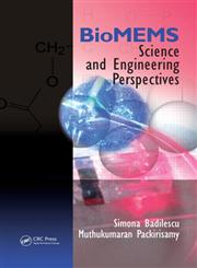 BioMEMS Science and Engineering Perspectives 1st Edition,1439816999,9781439816998