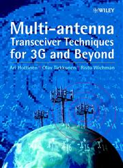 Multi-Antenna Transceiver Techniques for 3G and Beyond,0470845422,9780470845424