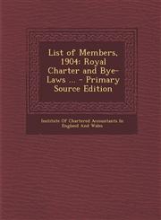 List of Members, 1904 Royal Charter and Bye-Laws ... - Primary Source Edition,1293132411,9781293132418
