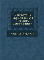 Journeys to England Ireland - Primary Source Edition,1293725161,9781293725160