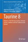 Taurine 8 Volume 1: The Nervous System, Immune System, Diabetes and the Cardiovascular System,1461461294,9781461461296