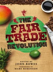The Fair Trade Revolution,0745330789,9780745330785