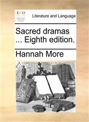 Sacred dramas ... Eighth edition.,1170523668,9781170523667