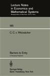 Barriers to Entry A Theoretical Treatment,3540102728,9783540102724