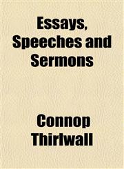 Essays, Speeches and Sermons,1152538551,9781152538559