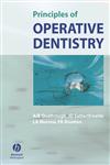 Principles of Operative Dentistry 1st Edition,1405118210,9781405118217