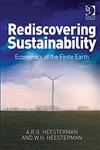 Rediscovering Sustainability Economics of the Finite Earth,1409444562,9781409444565