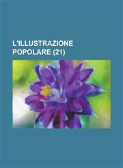L'Illustrazione Popolare (21 ),1153552647,9781153552646
