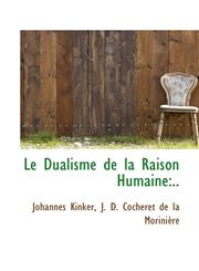 Le Dualisme de la Raison Humaine ..,1113011483,9781113011480