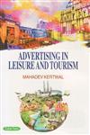 Advertising in Leisure and Tourism 1st Edition,8178848635,9788178848631
