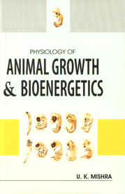 Physiology of Animal Growth & Bioenergetics 1st Published,8189304461,9788189304461