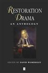 Restoration Drama: An Anthology (Blackwell Anthologies),0631209026,9780631209027