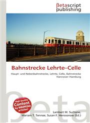 Bahnstrecke Lehrte-Celle,6134893595,9786134893596