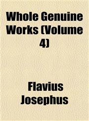 Whole Genuine Works (Volume 4),1152117432,9781152117433