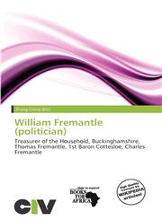William Fremantle (politician),6200748144,9786200748140