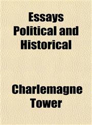 Essays Political and Historical,1150343958,9781150343957