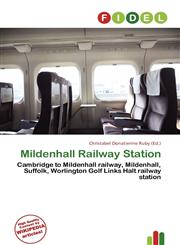 Mildenhall Railway Station,6136895250,9786136895253