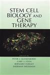 Stem Cell Biology and Gene Therapy,0471146560,9780471146568