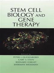 Stem Cell Biology and Gene Therapy,0471146560,9780471146568