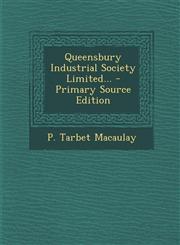 Queensbury Industrial Society Limited... - Primary Source Edition,1295572206,9781295572205