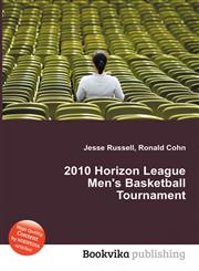 2010 Horizon League Men's Basketball Tournament,5512591401,9785512591406