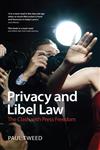 Privacy and Libel Law The Clash with Press Freedom,1847669026,9781847669025