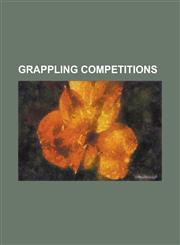 Grappling Competitions 2003 Adcc Submission Wrestling World Championship, 2005 Adcc Submission Wrestling World Championship, 2007 Adcc Submis,1230791949,9781230791944