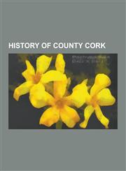 History of County Cork Modern History of Durrus and District, Dunmanway Killings, Mac Amhlaoibh and Mac Amhalghaidh, History of Cork, Betelge,1230572198,9781230572192