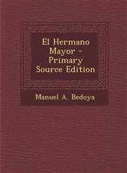 El Hermano Mayor,1289410011,9781289410018