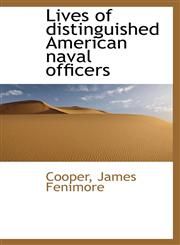 Lives of distinguished American naval officers,1113206349,9781113206343