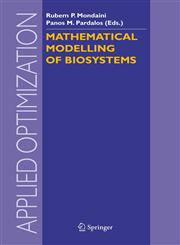 Mathematical Modelling of Biosystems 1st Edition,3540767835,9783540767831