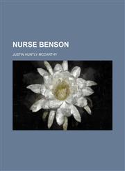 Nurse Benson,115095728X,9781150957284