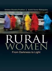 Rural Women From Darkness to Light,812691484X,9788126914845