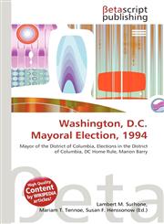Washington, D.C. Mayoral Election, 1994,6134777412,9786134777414