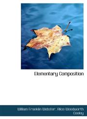 Elementary Composition,1103968009,9781103968008