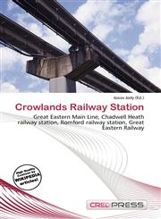 Crowlands Railway Station,613566994X,9786135669947