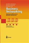 Business Networking Shaping Collaboration Between Enterprises 2nd Revised & Extended Edition,3540413510,9783540413516